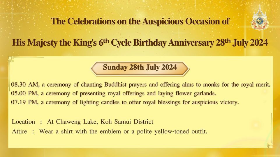 Celebrating His Majesty the King's 72nd Birthday Anniversary